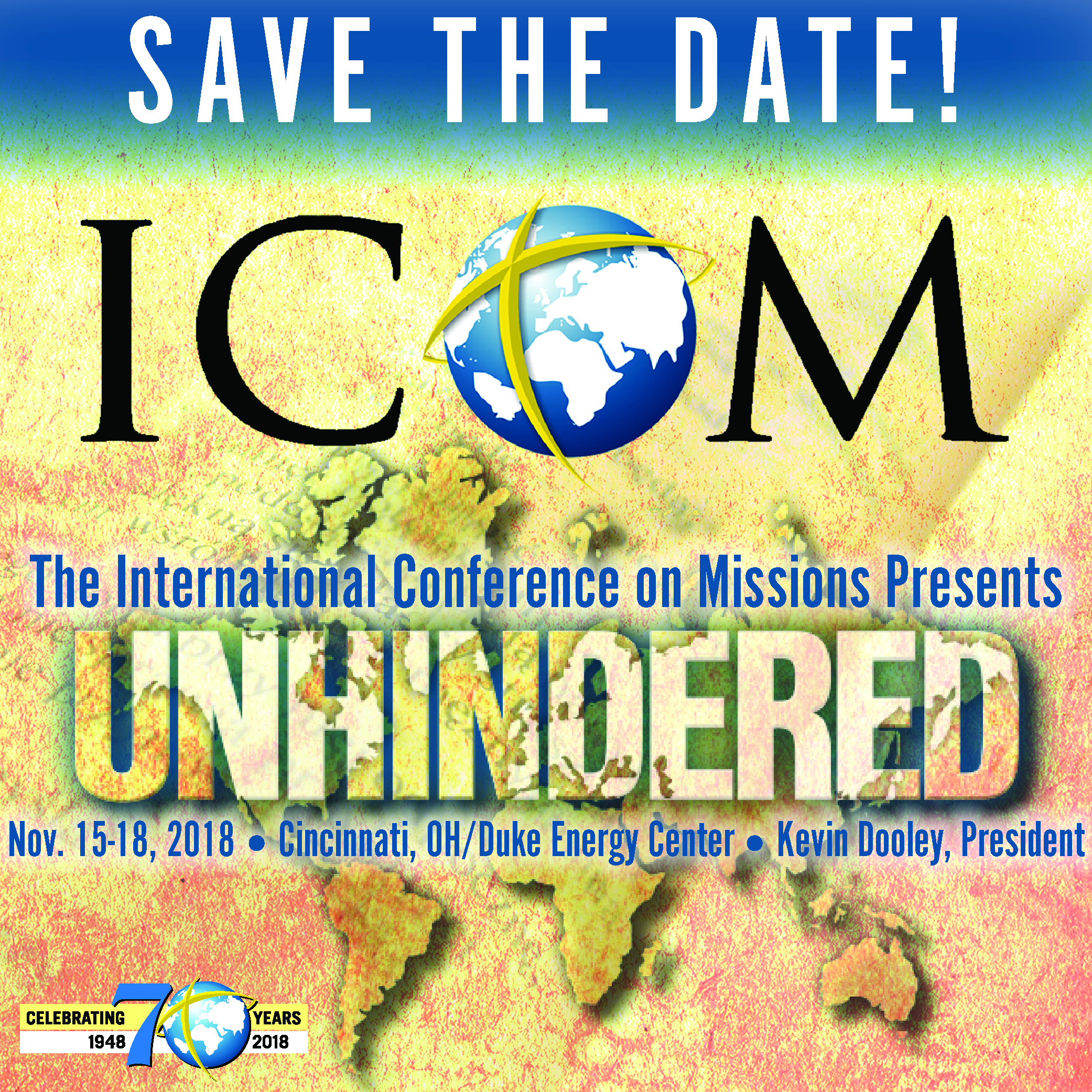 Save the Date The International Conference On Missions